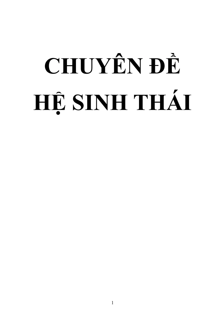 Chuyên đề môn Sinh học - Hệ sinh thái
