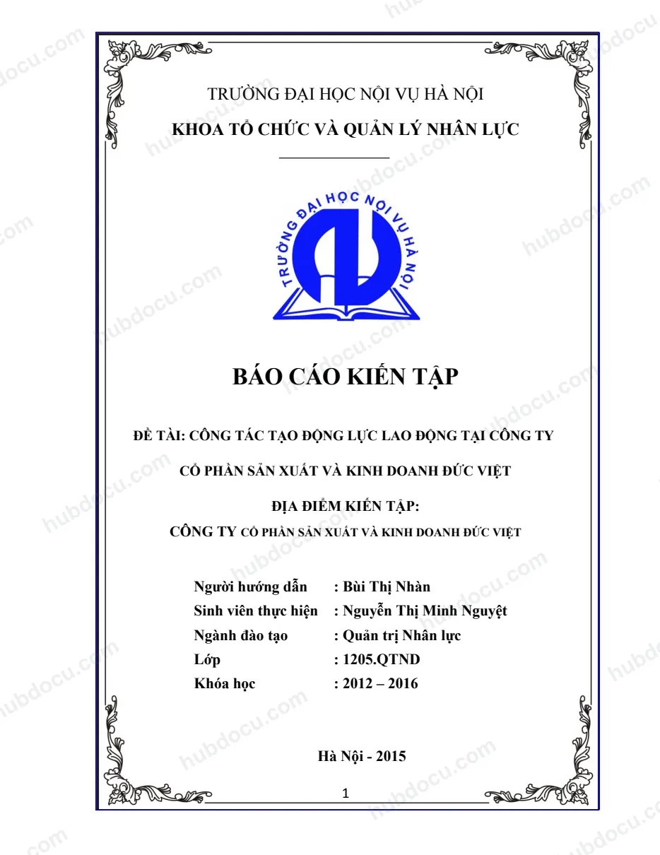 Báo cáo kiến tập_Công Tác Tạo Động Lực Lao Động Tại Công Ty CP SX Và Kinh Doanh Đức Việt