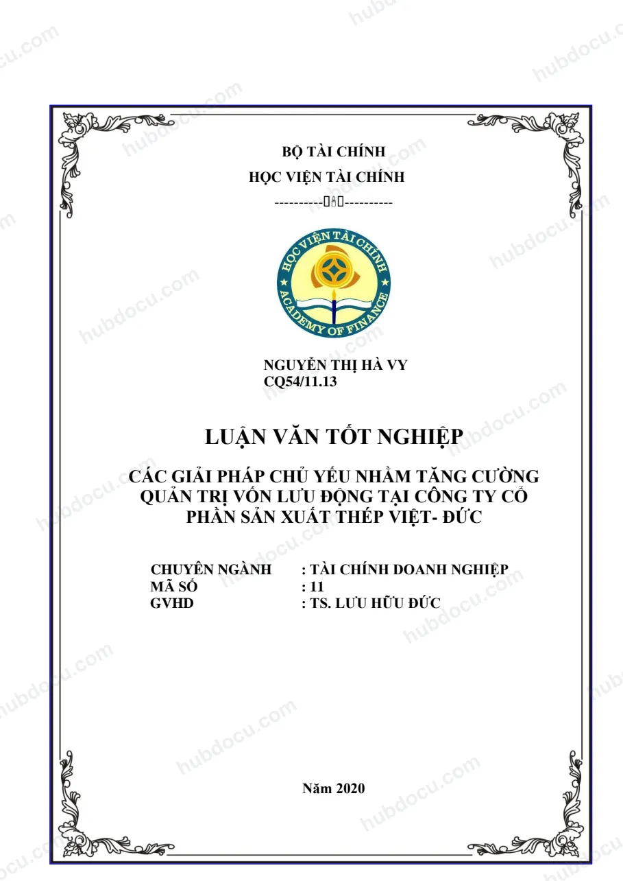 Luận văn tài chính - Giải pháp tăng cường quản trị vốn lưu động tại Công ty cổ phần sản xuất thép Việt Đức