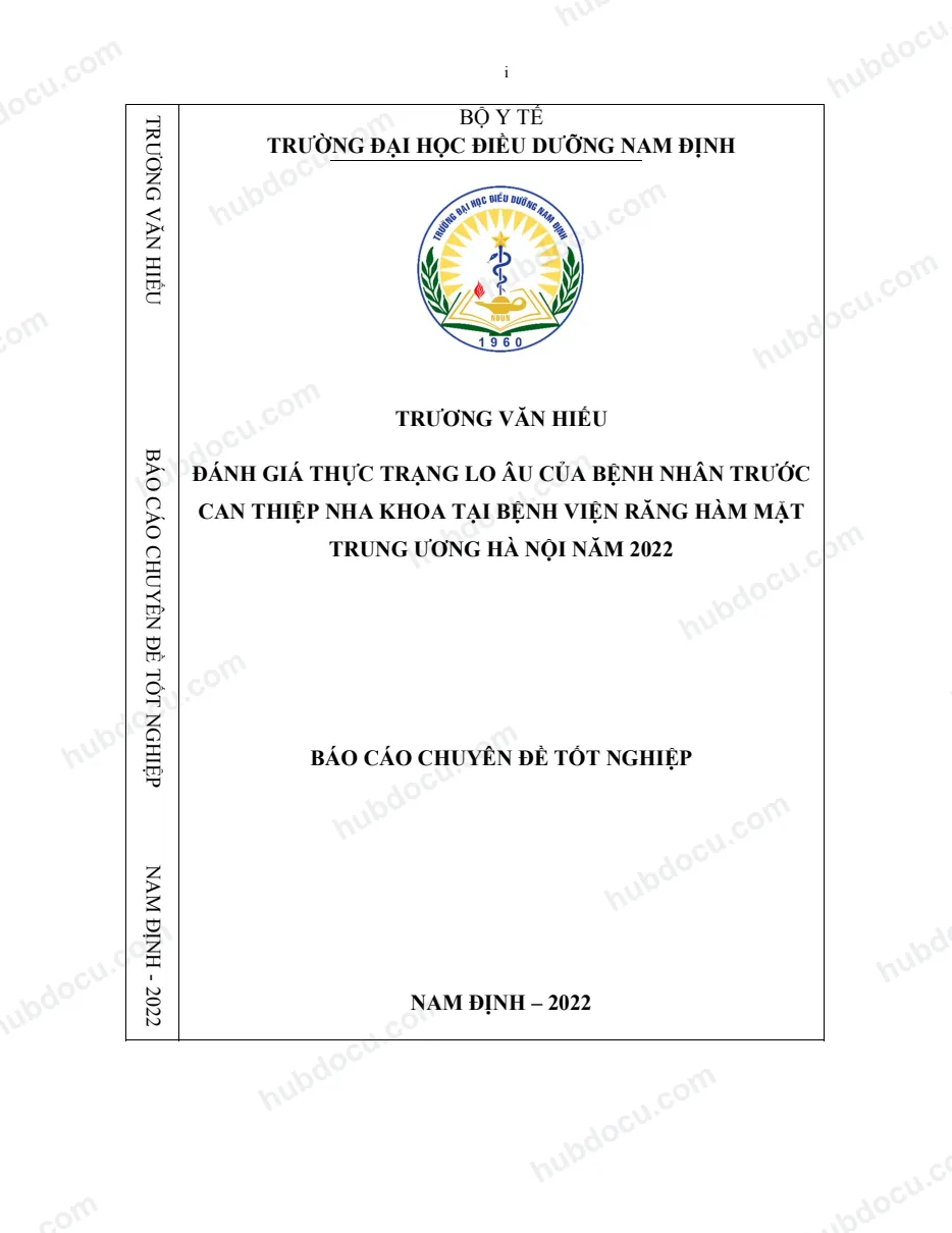 [Chuyên đề tốt nghiệp[ Đánh giá thực trạng lo âu của bệnh nhân trước can thiệp nha khoa tại bệnh viện Răng Hàm Mặt TW Hà Nội