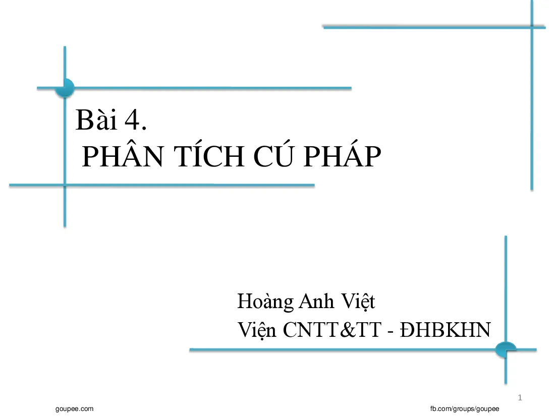 Slide Chương trình dịch - C4 Phân tích cú pháp - GV Hoàng Anh Việt