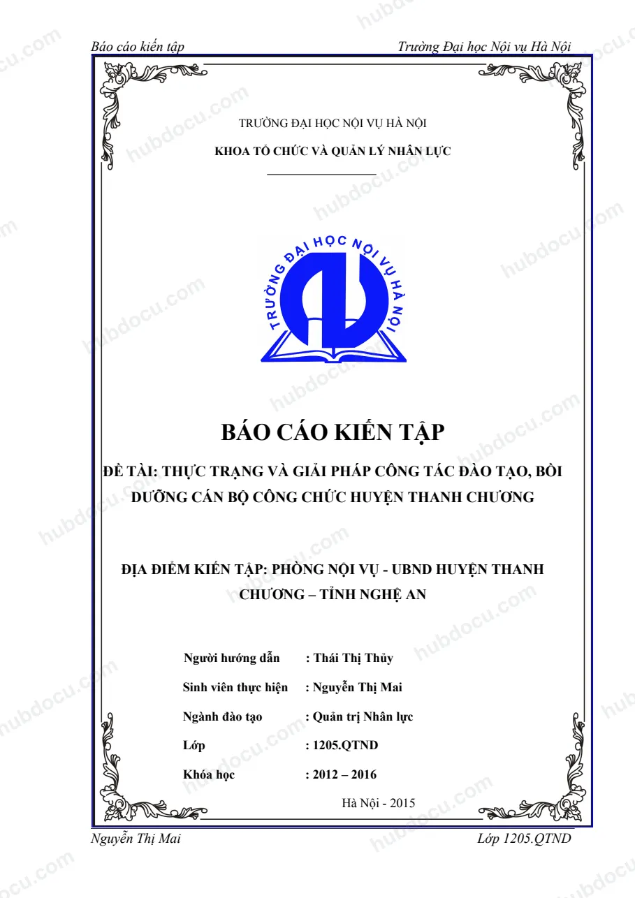 Báo cáo kiến tập_ Thực Trạng Và Giải Pháp Công Tác Đào Tạo, Bồi Dưỡng Cán Bộ Công Chức Huyện Thanh Chương