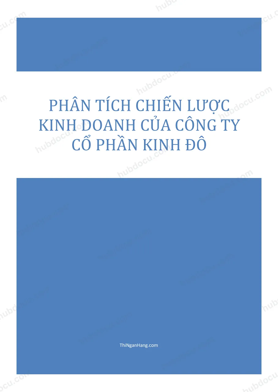 Phân tích chiến lược kinh doanh của Công ty CP Kinh Đô