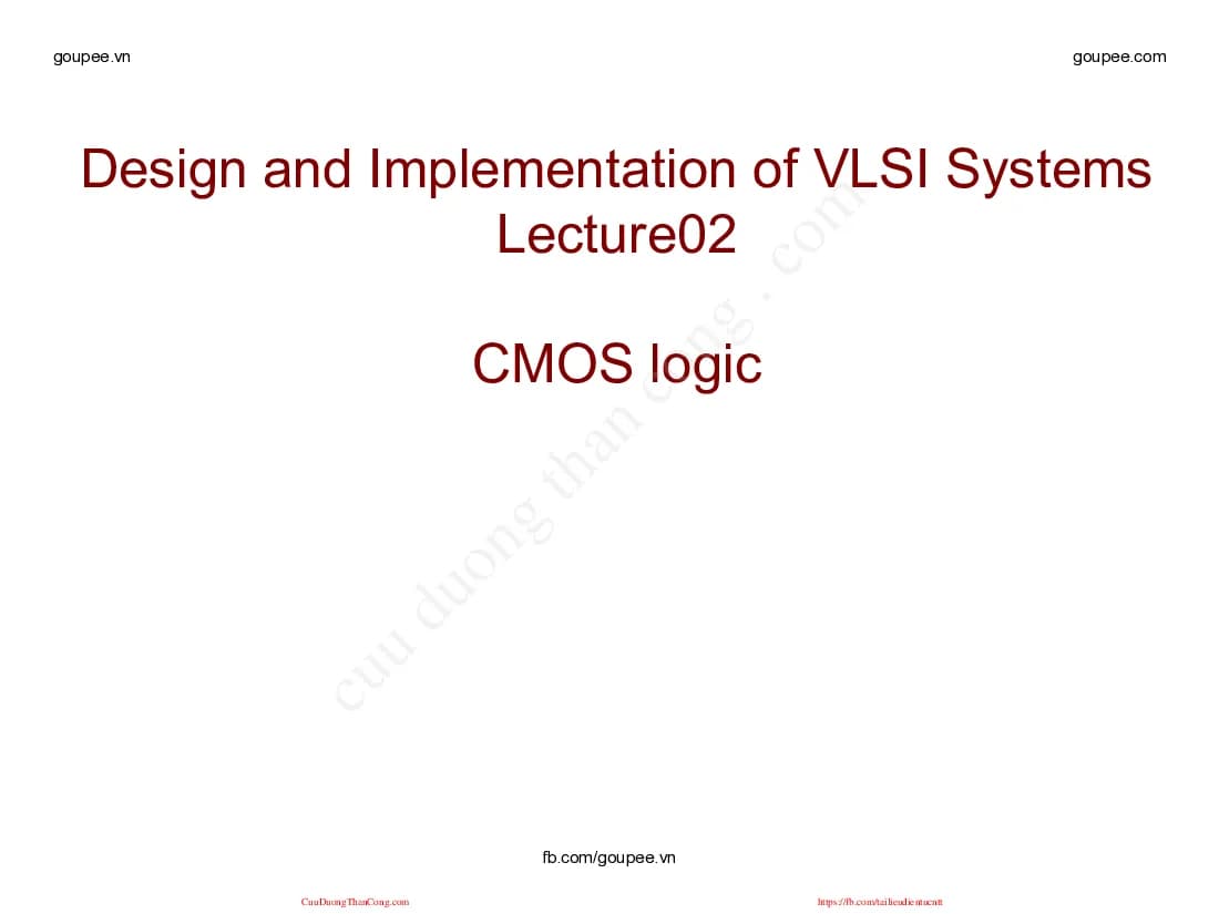 Thiết kế VLSI - Bài 2 (HUST) Thầy Nguyễn Vũ Thắng