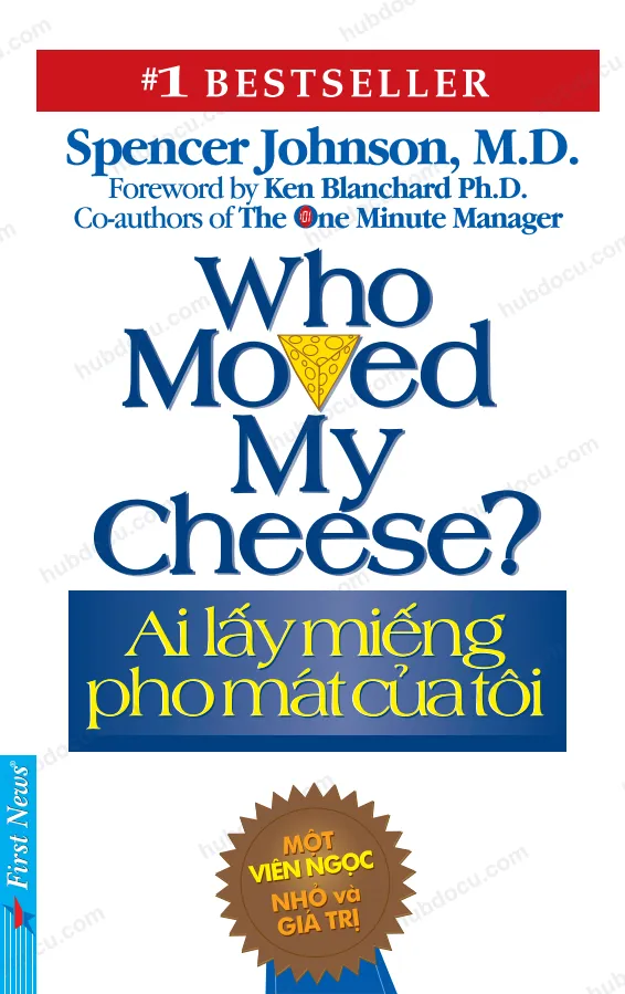 Ebook: Ai lấy miếng phomat của tôi - Spencer Johnson