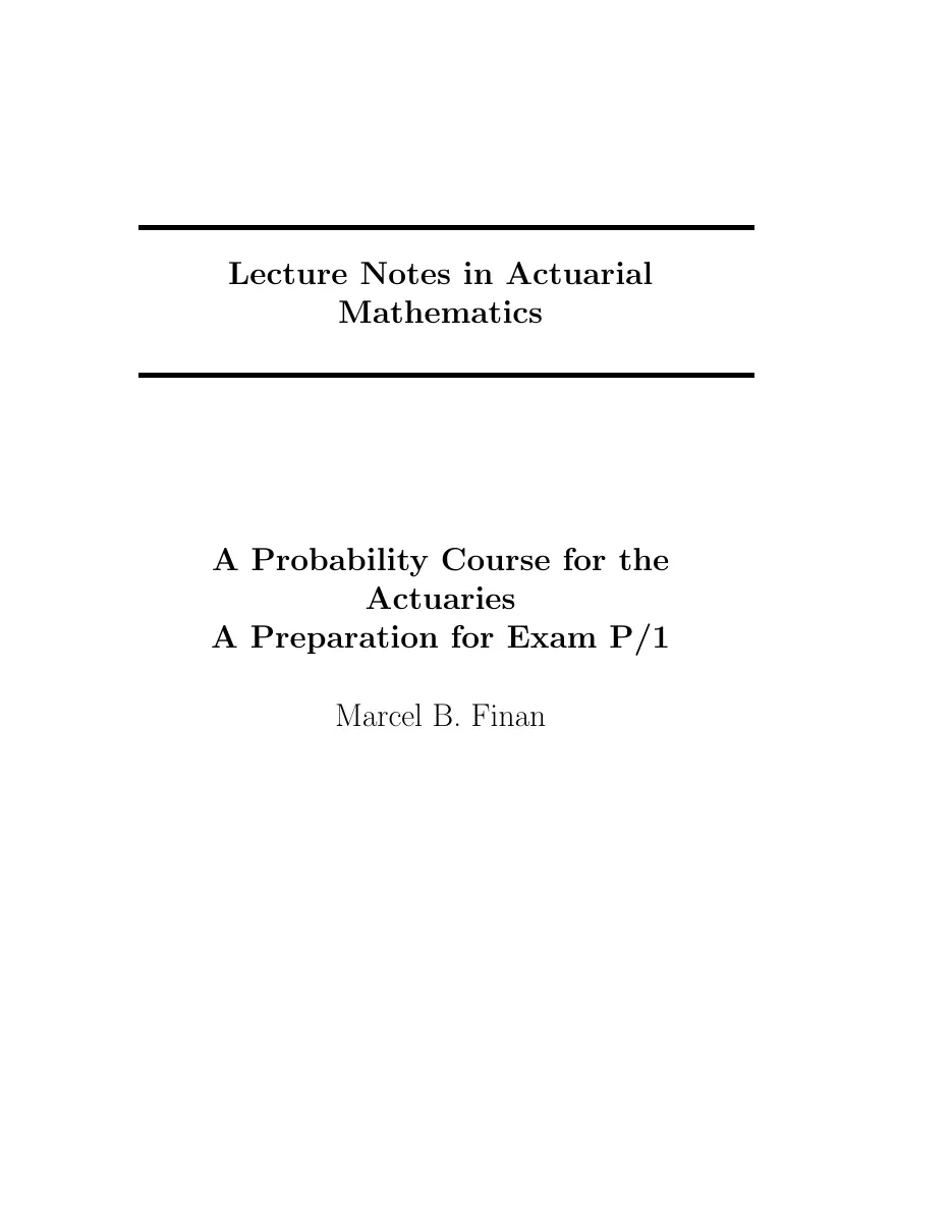 Lecture Notes in Actuarial Mathematics (A Probability Course for the Actuaries) (Ghi chú bài giảng về Toán tài chính) - Marcel B. Finan