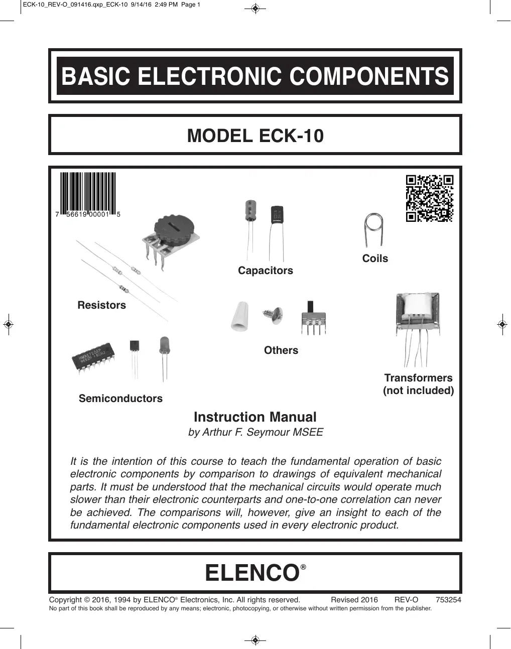 Basic Electronic Components (ECK-10) - Arthur F. Seymour MSEE