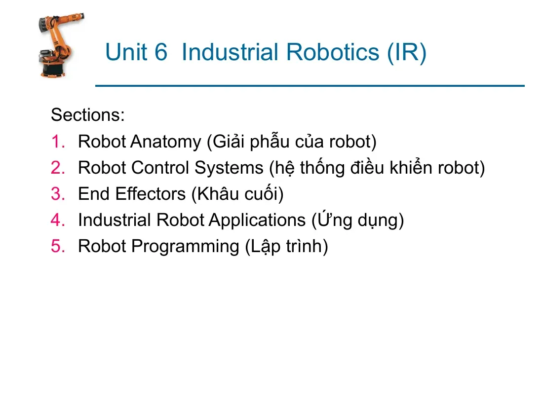 Industrial Robotics (Unit 6) (Robot trong công nghiệp)