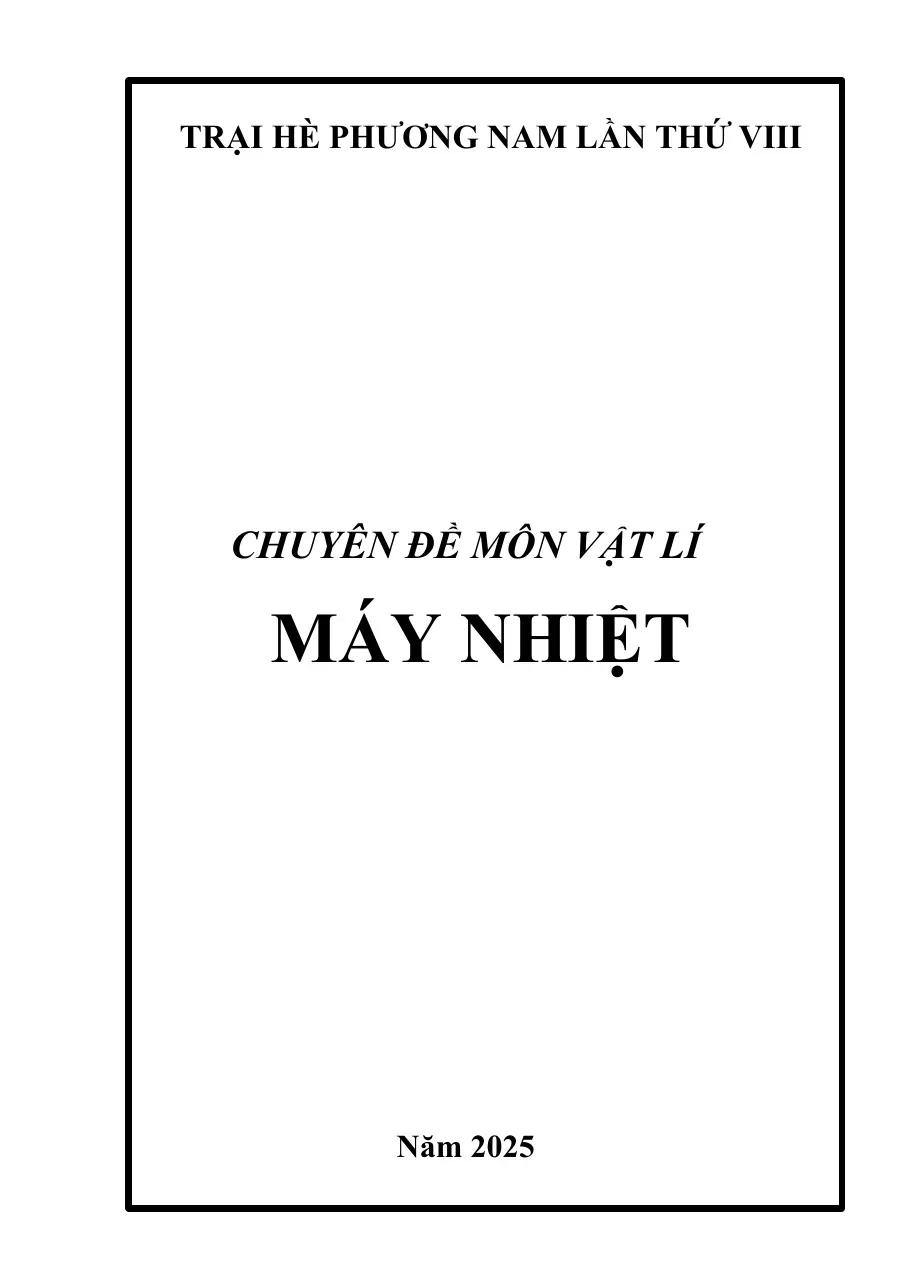 Bồi dưỡng HSG Vật lý - Chuyên đề: Máy nhiệt