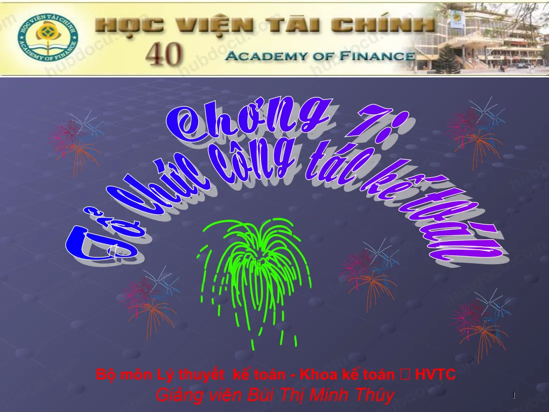 Bài Giảng - Tổ Chức Công Tác Kế Toán