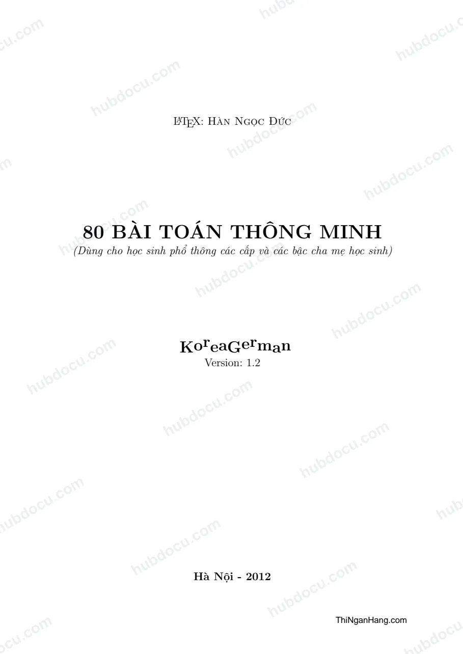 80 bài toán Thông minh kèm Đáp án (Dành cho Học sinh)