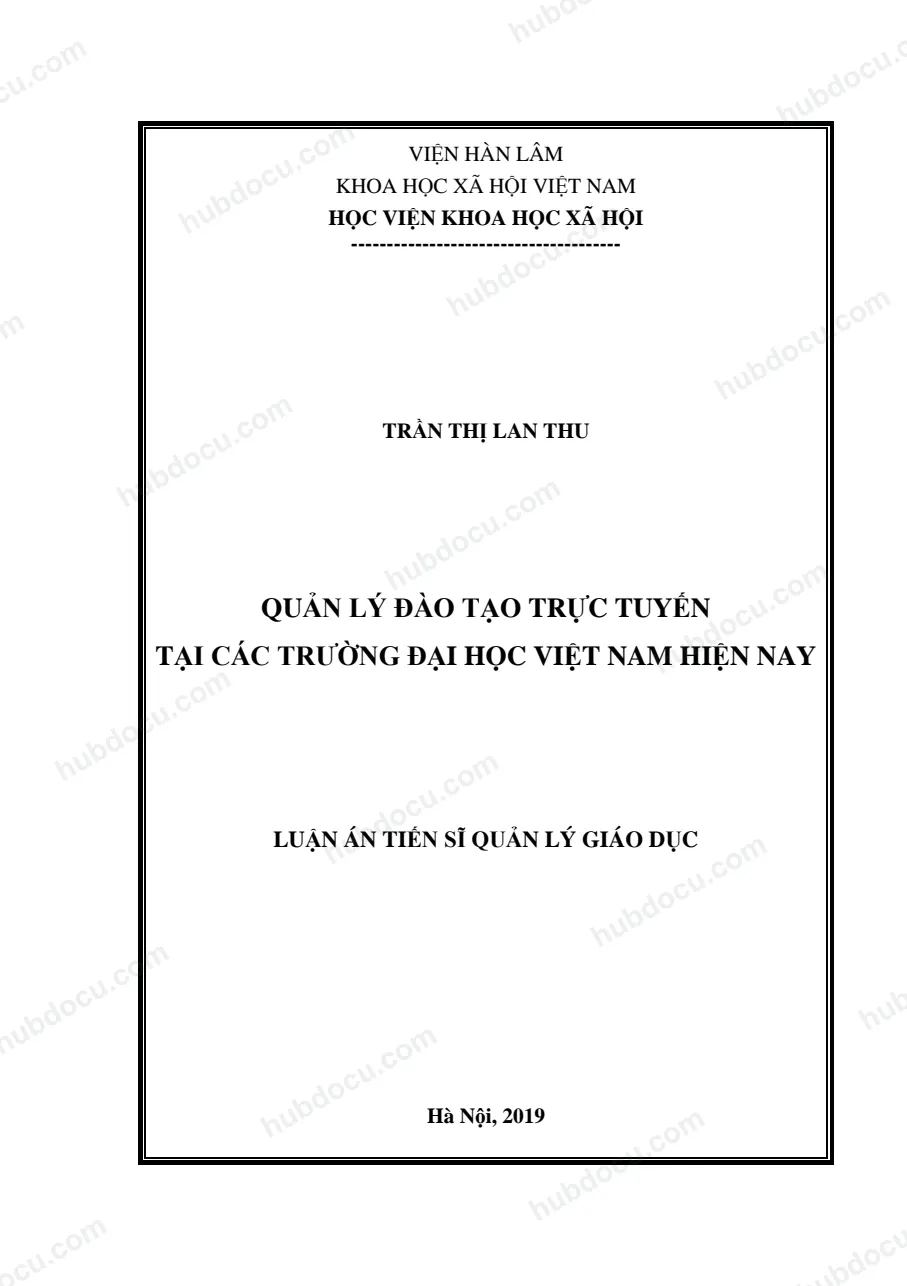 Luận án tiến sĩ_ Quản lý đào tạo trực tuyến tại các trường Đại học Việt Nam hiện nay
