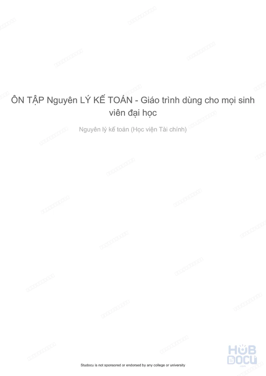 Ôn tập trắc nghiệm Nguyên lý kế toán (Có đáp án)