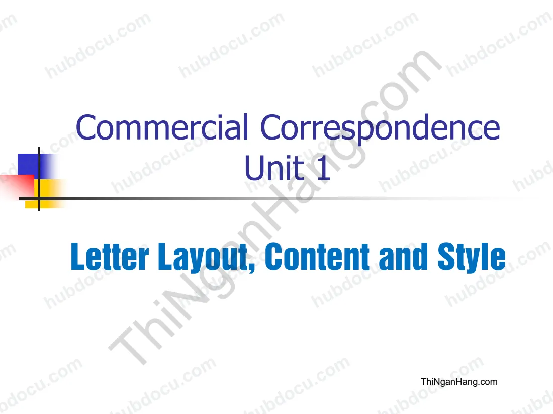 Commercial correspondence unit 1: Letter Layout