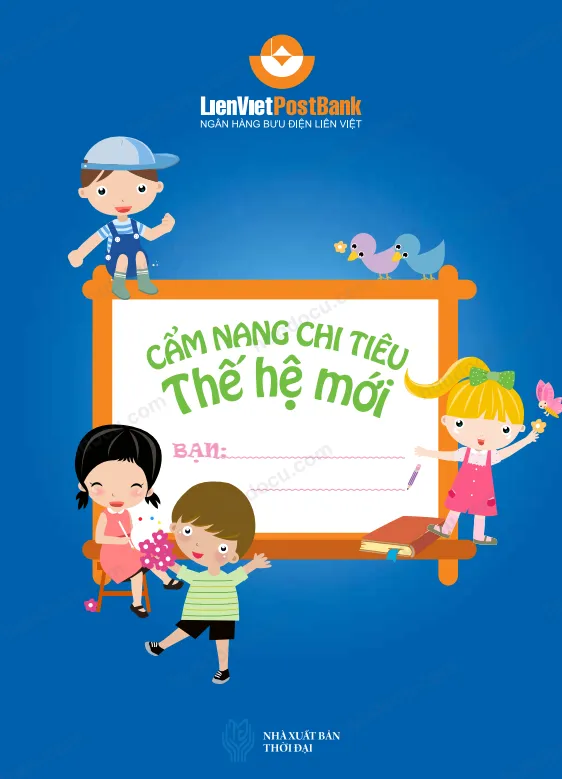 Cẩm nang chi tiêu Thế hệ mới - LienVietPostBank (LVPB)