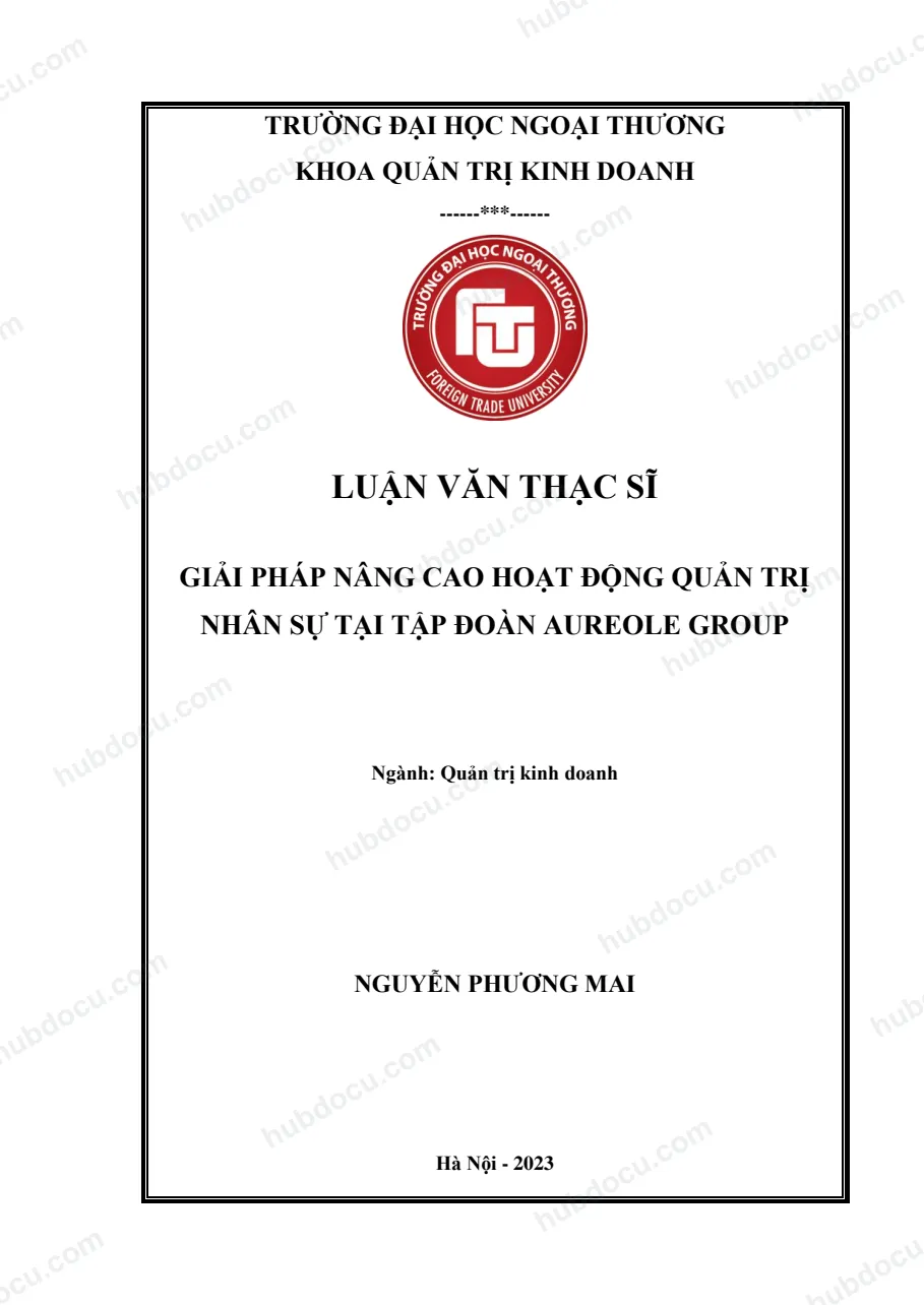 Luận văn thạc sĩ_ Giải pháp nâng cao hoạt động quản trị nhân sự tại tập đoàn Aureole Group