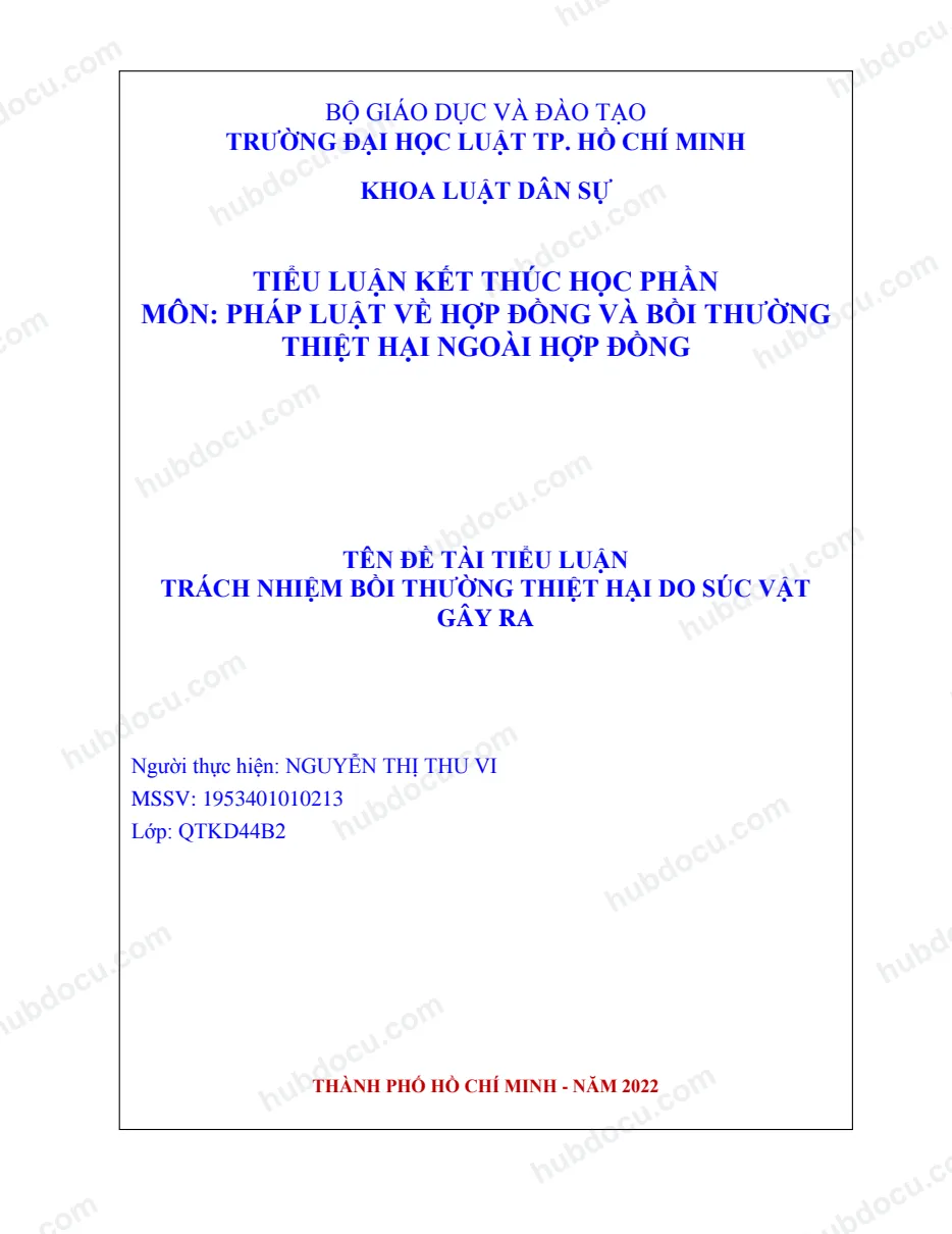 Tiểu Luận - TRÁCH NHIỆM BỒI THƯỜNG THIỆT HẠI DO SÚC VẬT GÂY RA