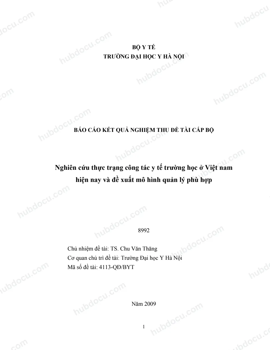 Nghiên cứu thực trạng công tác Y tế trường học ở VN hiện nay và đề xuất mô hình quản lý phù hợp