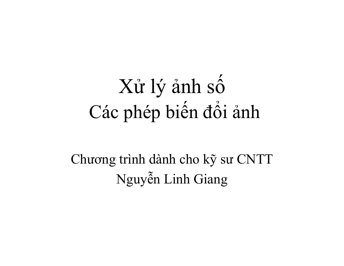 Image Transforms Unitary Transform Unitary Fourier Transform (Các phép biến đổi ảnh) - Nguyễn Linh Giang