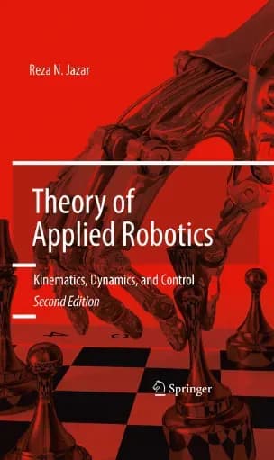 Theory of Applied Robotics - Reza N. Jazar