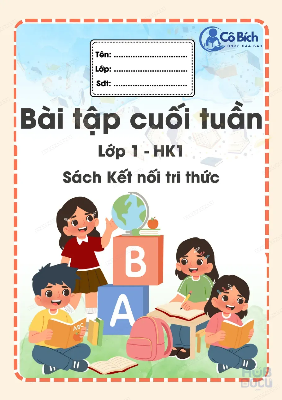 Tiếng Việt Lớp 1 - Bài tập cuối tuần - Kết nối tri thức
