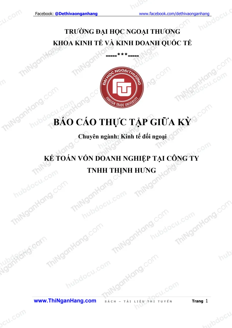 Báo cáo thực tập - Kế toán vốn doanh nghiệp tại công ty TNHH Thịnh Hưng