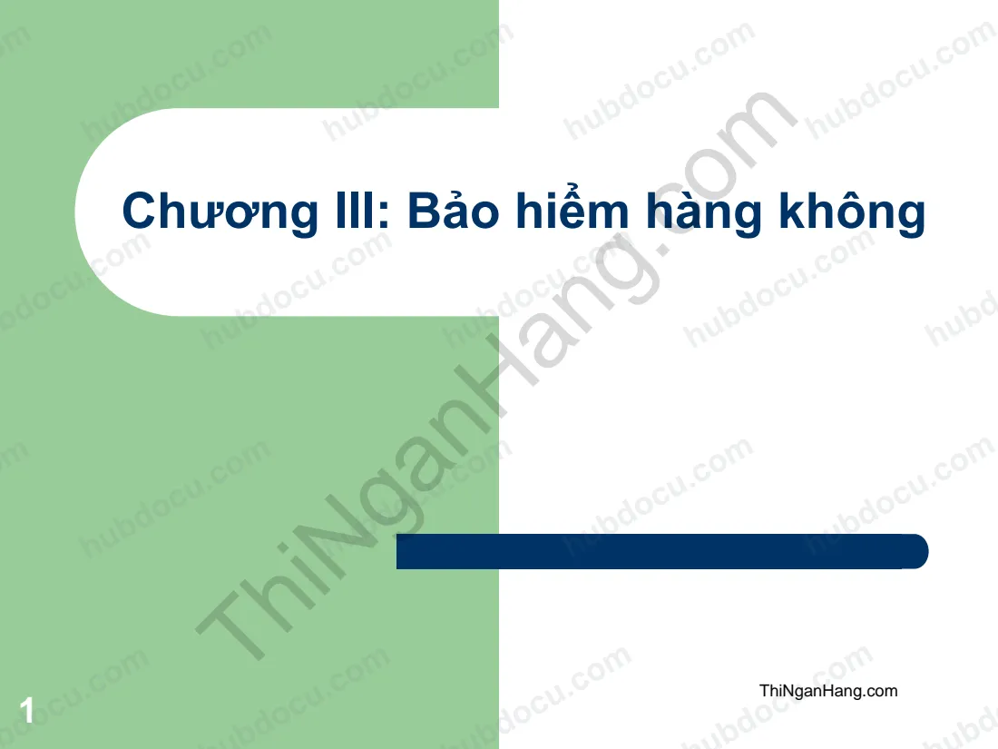 Slide Bảo hiểm trong kinh doanh: Bảo hiểm hàng không