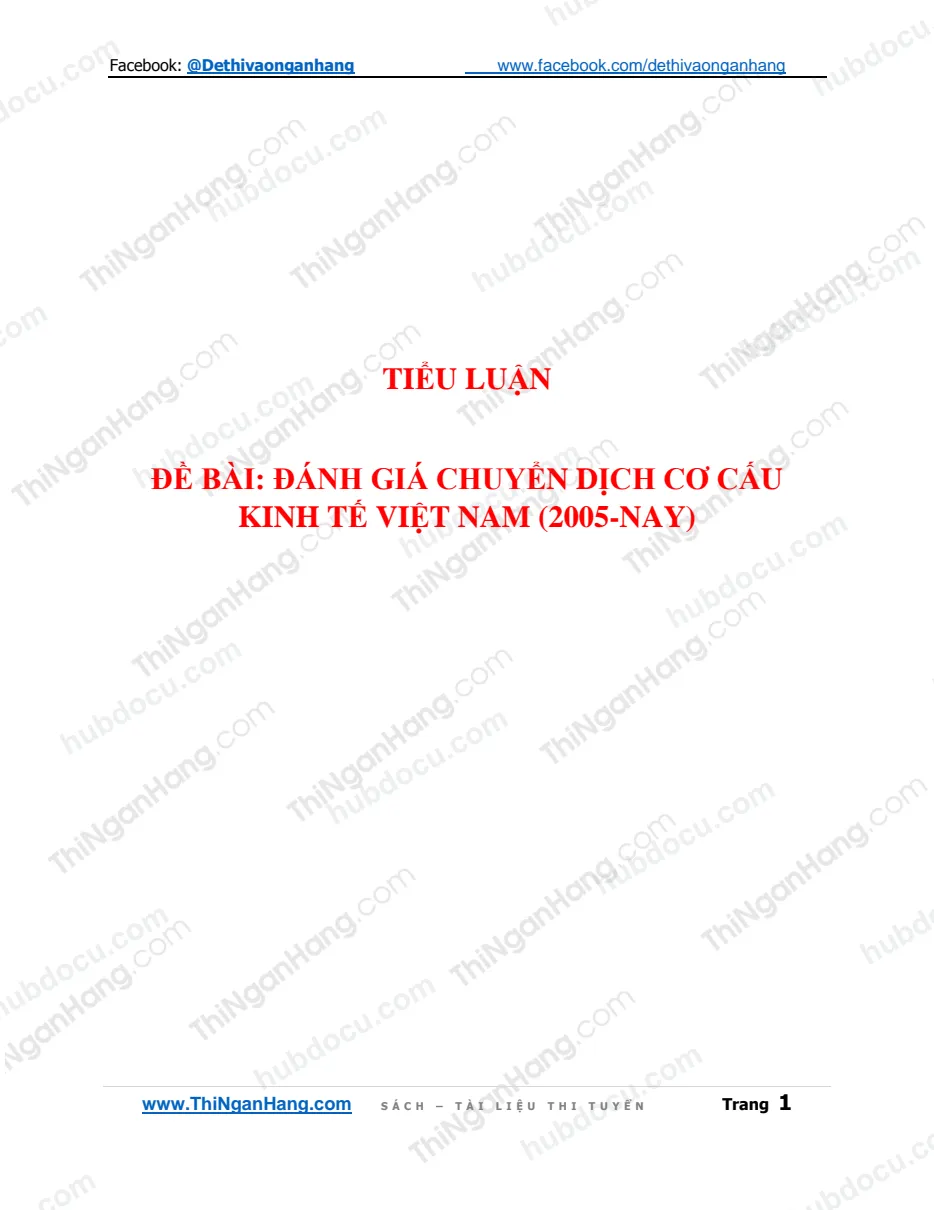 Tiểu luận - Đánh giá chuyển dịch cơ cấu kinh tế Việt Nam từ 2005 đến nay