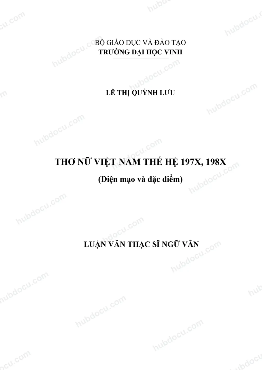 Luận văn thạc sĩ_ Thơ nữ việt nam thế hệ 197x, 198x (diện mạo và đặc điểm)