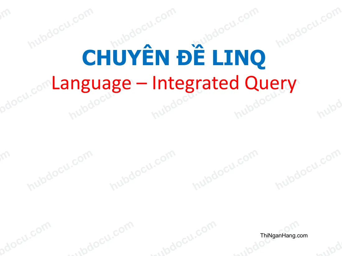 Bài giảng LINQ