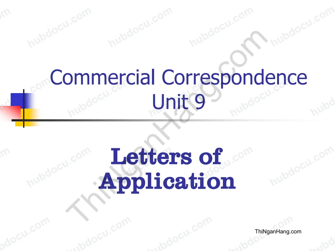 Commercial Correspondence unit 9: Application Letter