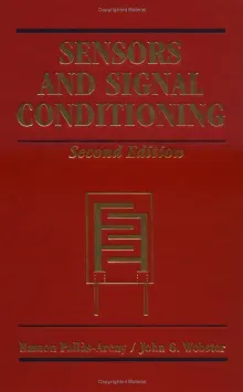 Sensors and Signal Conditioning (Cảm biến và Điều hòa tín hiệu) - Ramon Pallas-Areny, John G. Webster
