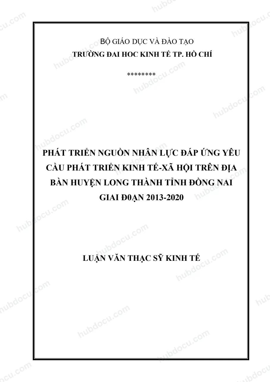 Luận văn thạc sĩ kinh tế - Phát triển nguồn nhân lực địa bàn huyện Long Thành - tỉnh Đồng Nai