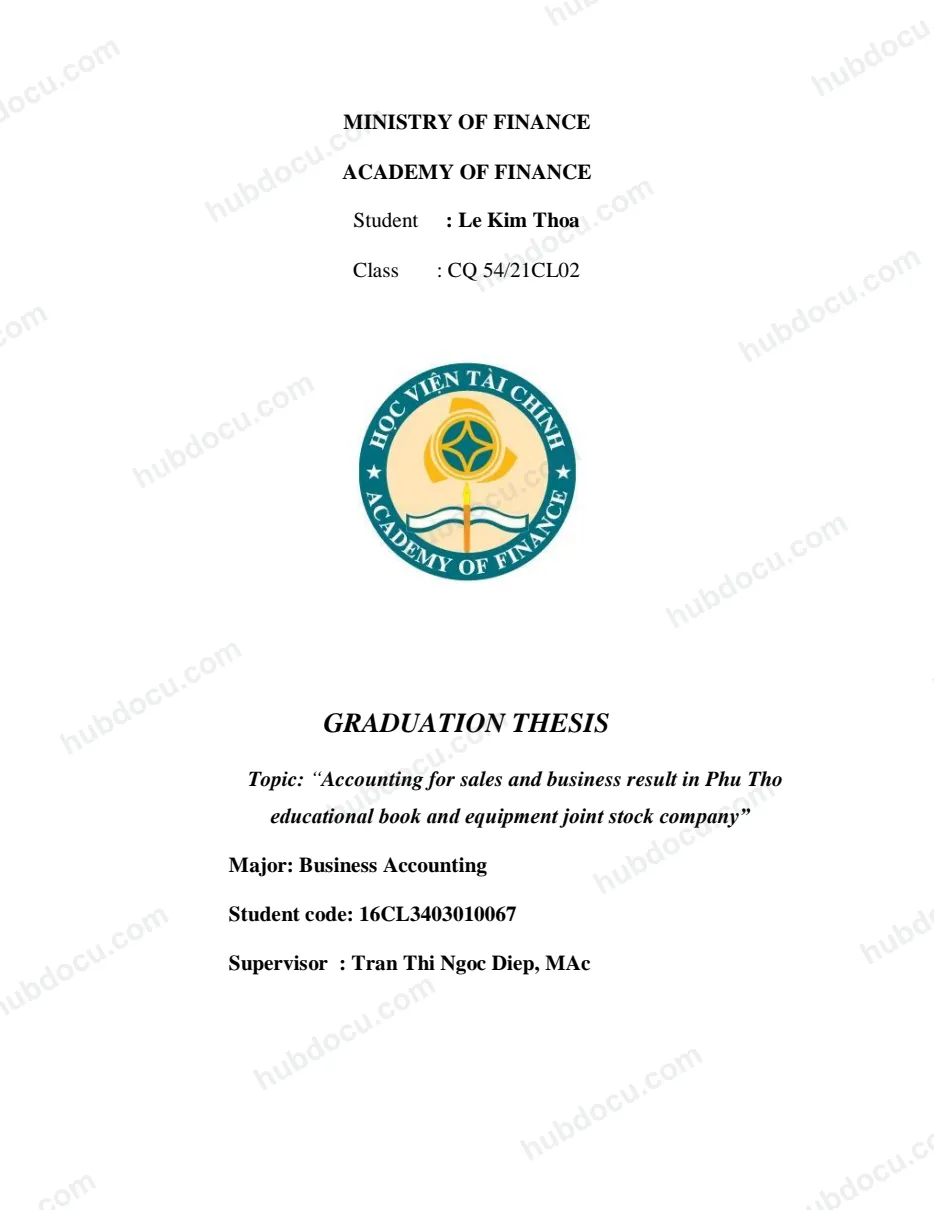 Luận văn tốt nghiệp kế toán (full tiếng Anh) - Accounting for sales and business result in Phu Tho educational book and equipment joint stock company