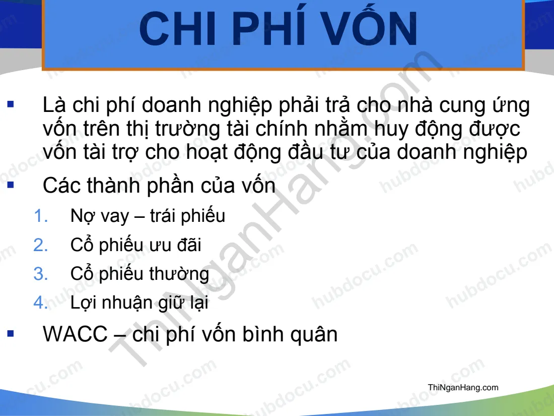 Chi phí vốn - Lý thuyết tài chính doanh nghiệp