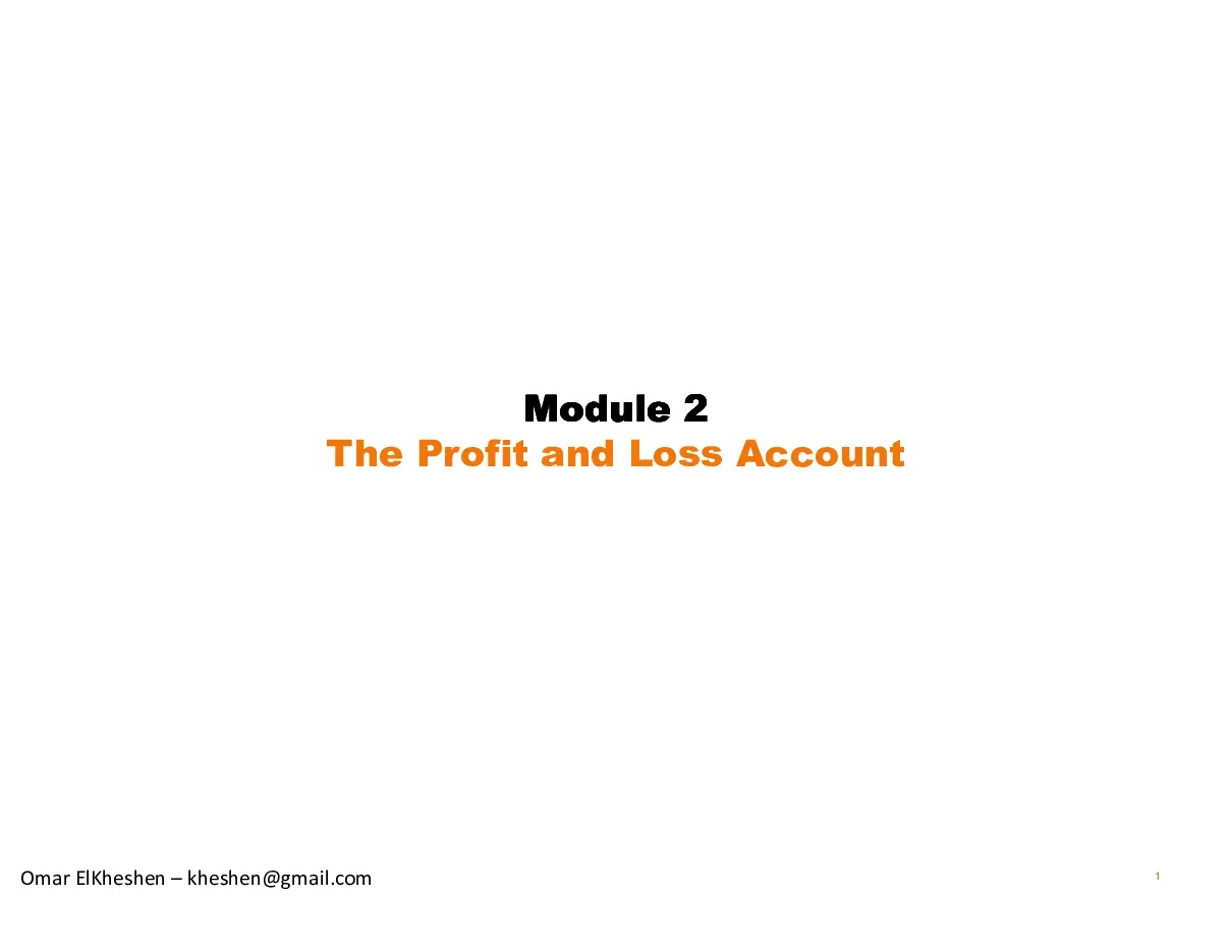 The Profit and Loss Account (Báo cáo lãi lỗ) - Act 2 - Omar ElKheshen