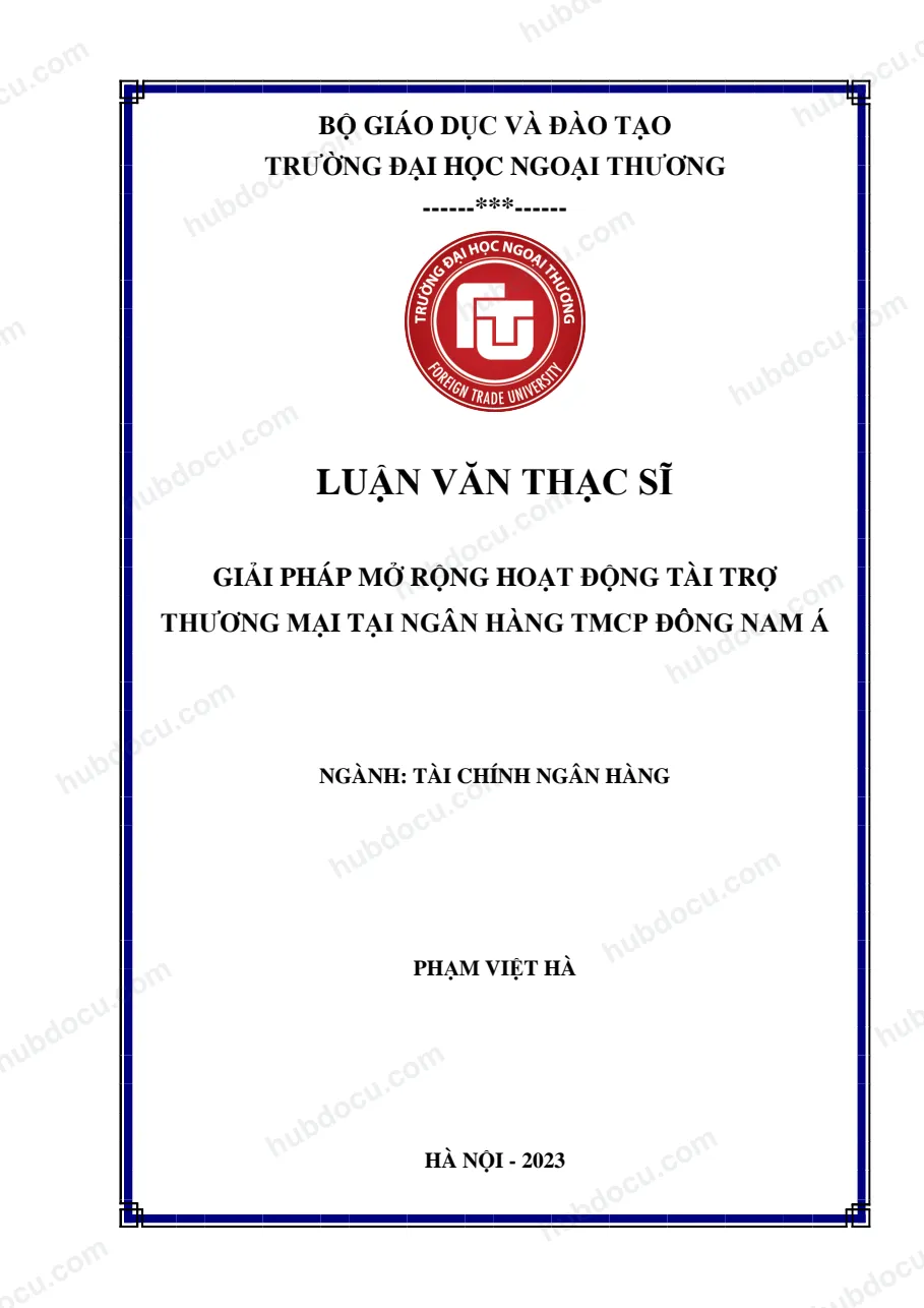 Luận văn thạc sĩ_ Giải pháp mở rộng hoạt động tài trợ thương mại tại ngân hàng Seabank