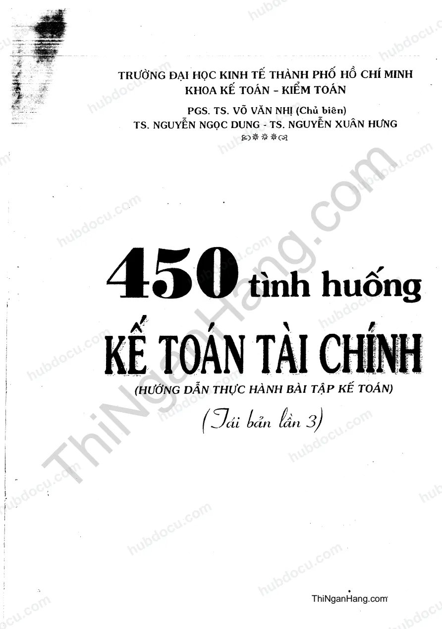 450 tình huống Kế toán tài chính - TS Võ Văn Nhị