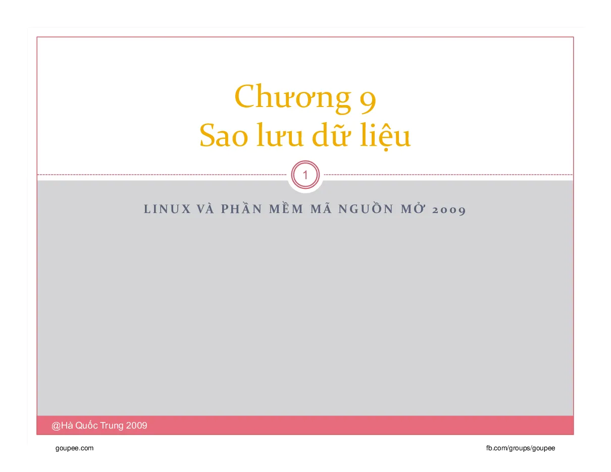 Linux Phần mềm mã nguồn mở (HUST) - C10.Sao lưu dữ liệu
