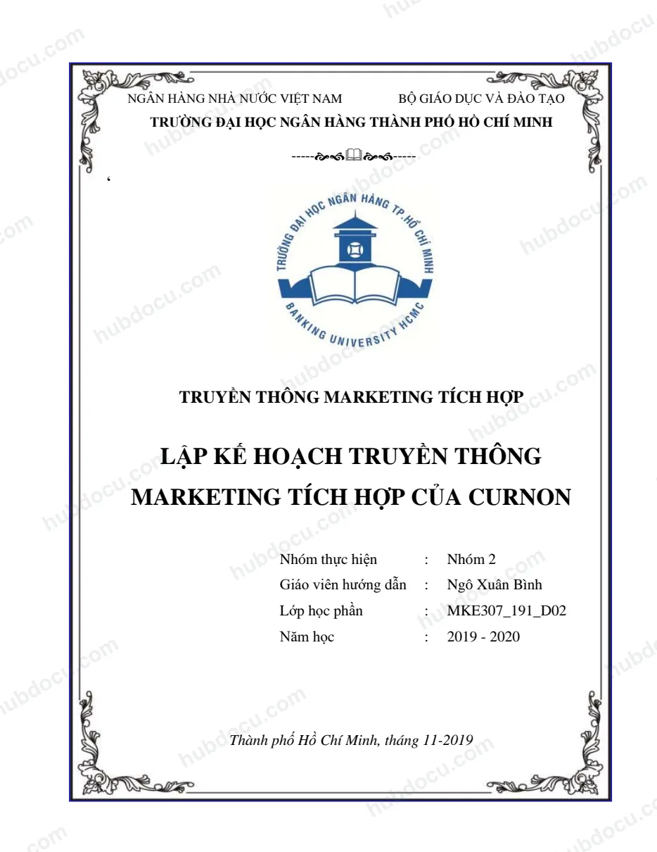 Tiểu luận (Truyền thông Marketing tích hợp) - Lập kế hoạch truyền thông MKT tích hợp của Curnon