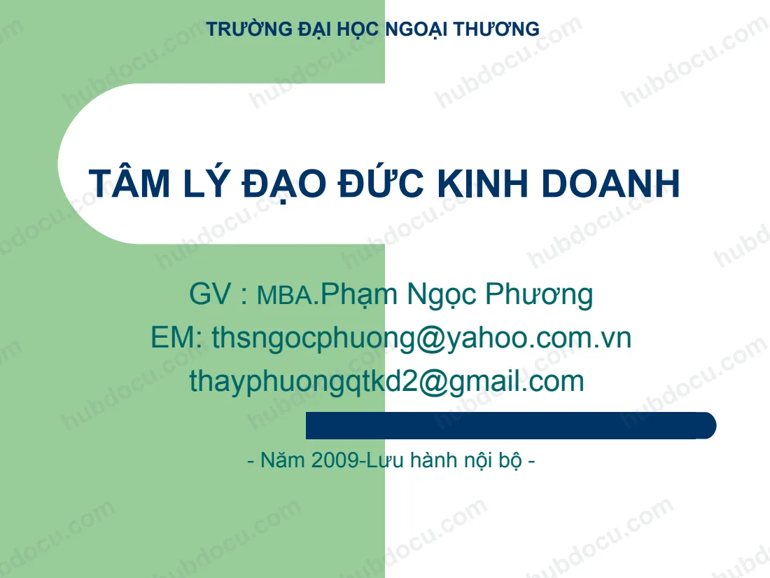 Bài Giảng - Tâm Lý Đạo Đức Kinh Doanh