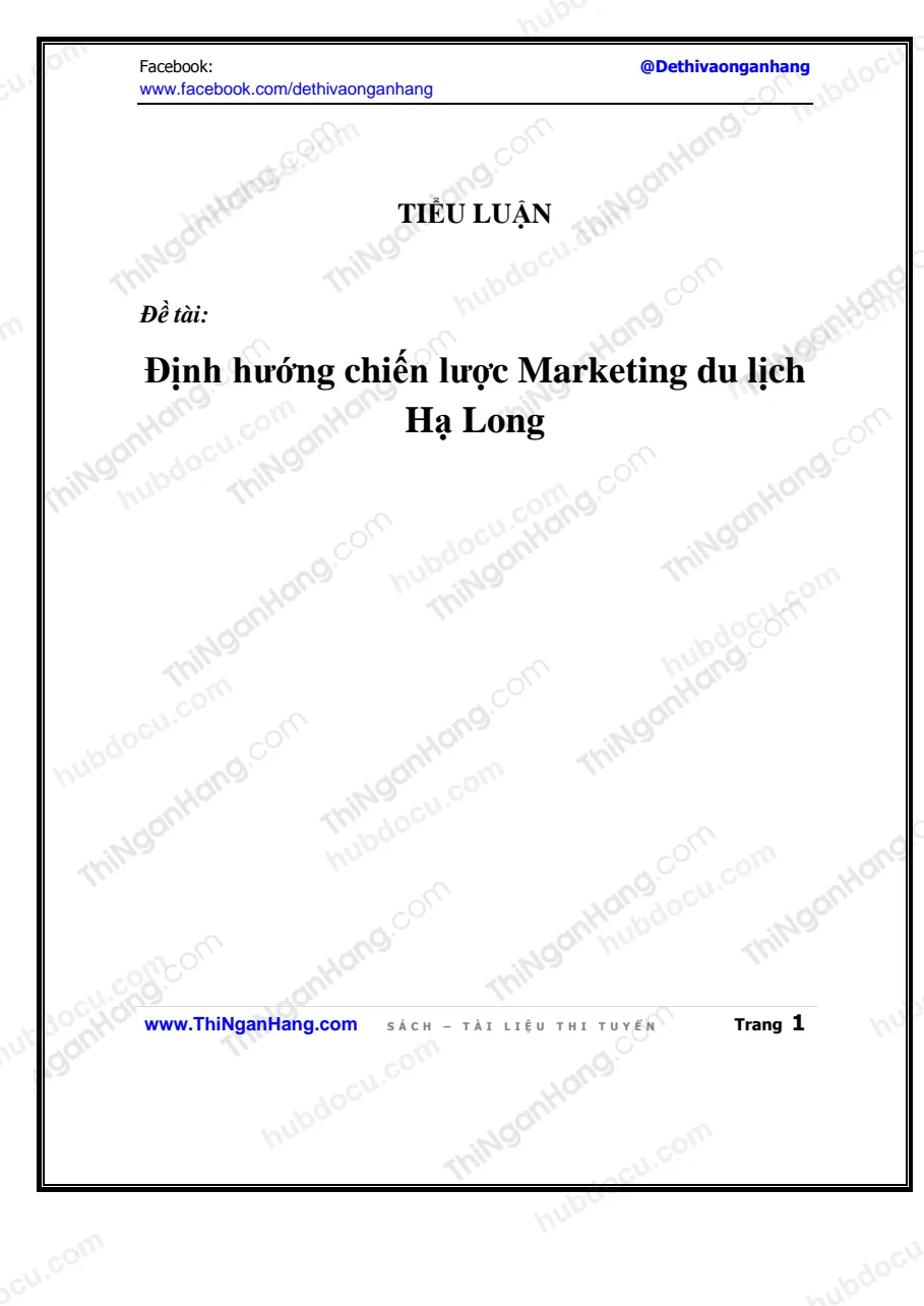Tiểu luận - Định hướng chiến lược Marketing du lịch Hạ Long