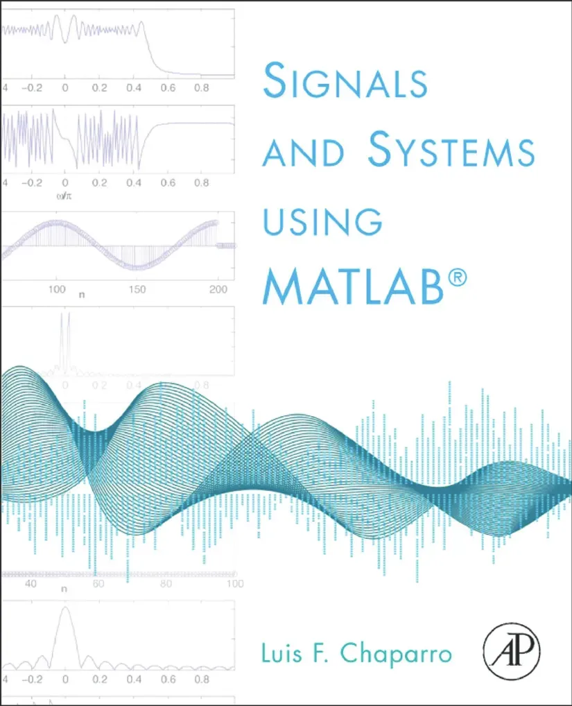 Signals and Systems Using MATLAB (Tín hiệu và Hệ thống sử dụng MATLAB) - Luis F. Chaparro