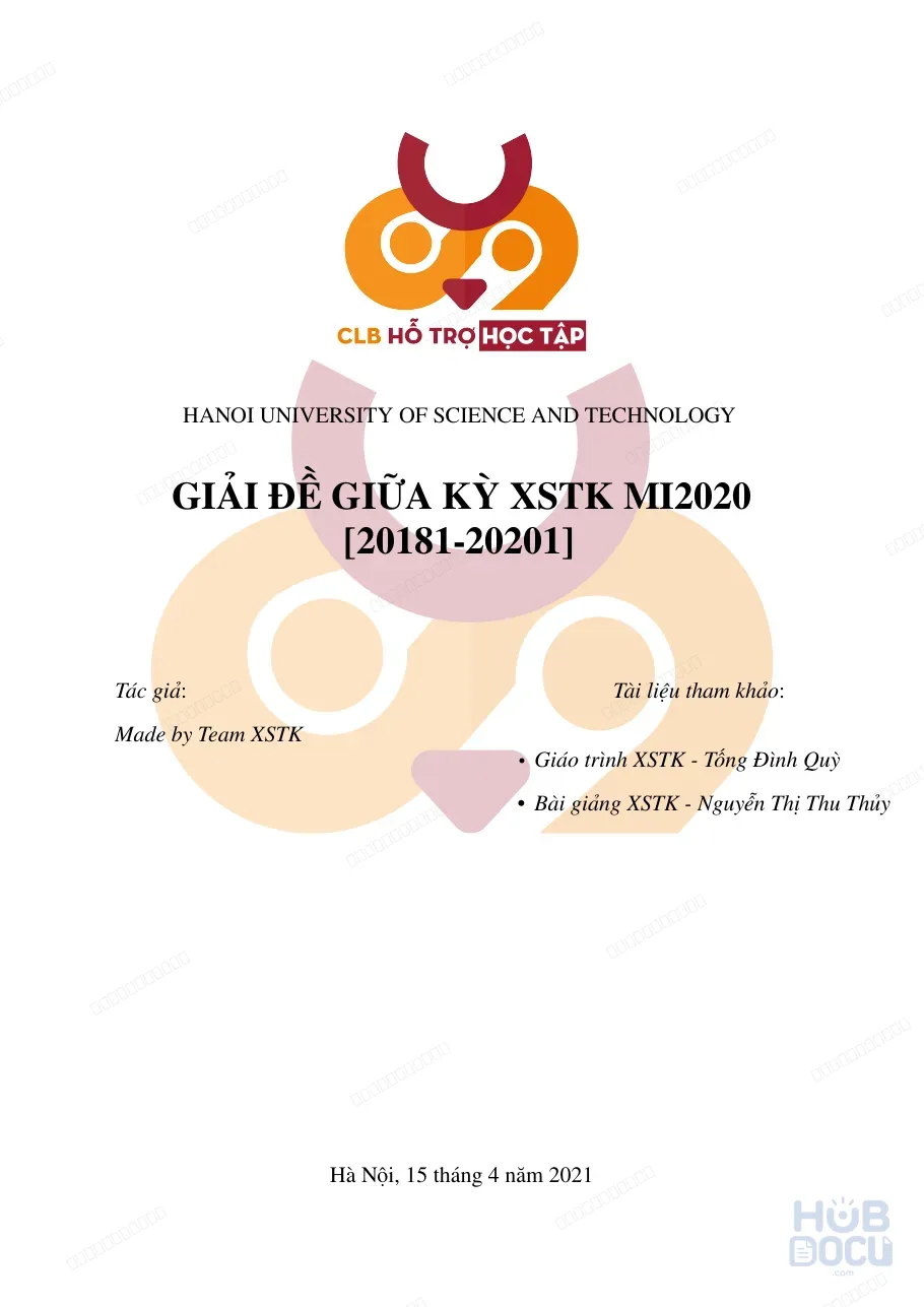 Giải Đề thi giữa kỳ SXTK (2018-2020) (CLB HTHT HUST)