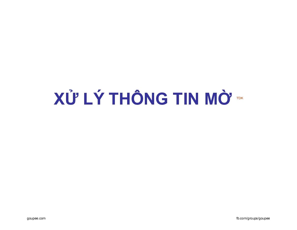 Slide Xử lý thông tin mờ HUST P3