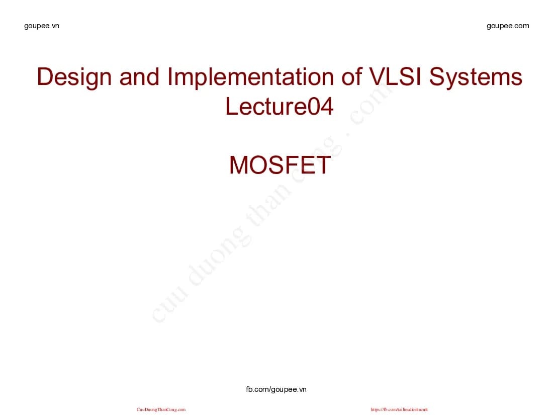 Thiết kế VLSI - Bài 4 (HUST) Thầy Nguyễn Vũ Thắng