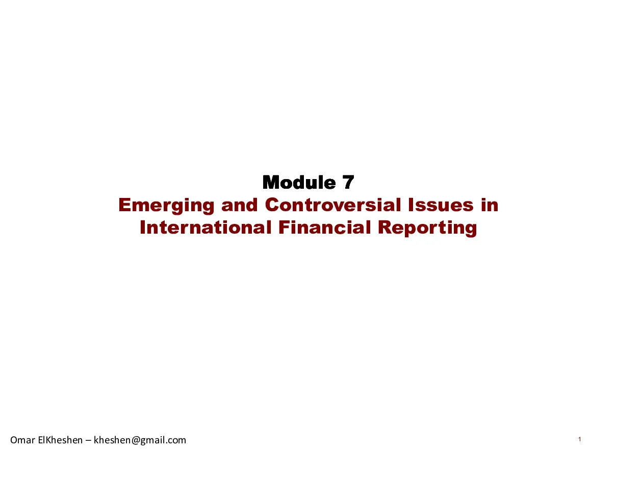 Emerging and Controversial Issues in International Financial Reporting (Vấn đề tranh cãi trong BCTC quốc tế) - Act 7 - Omar ElKheshen