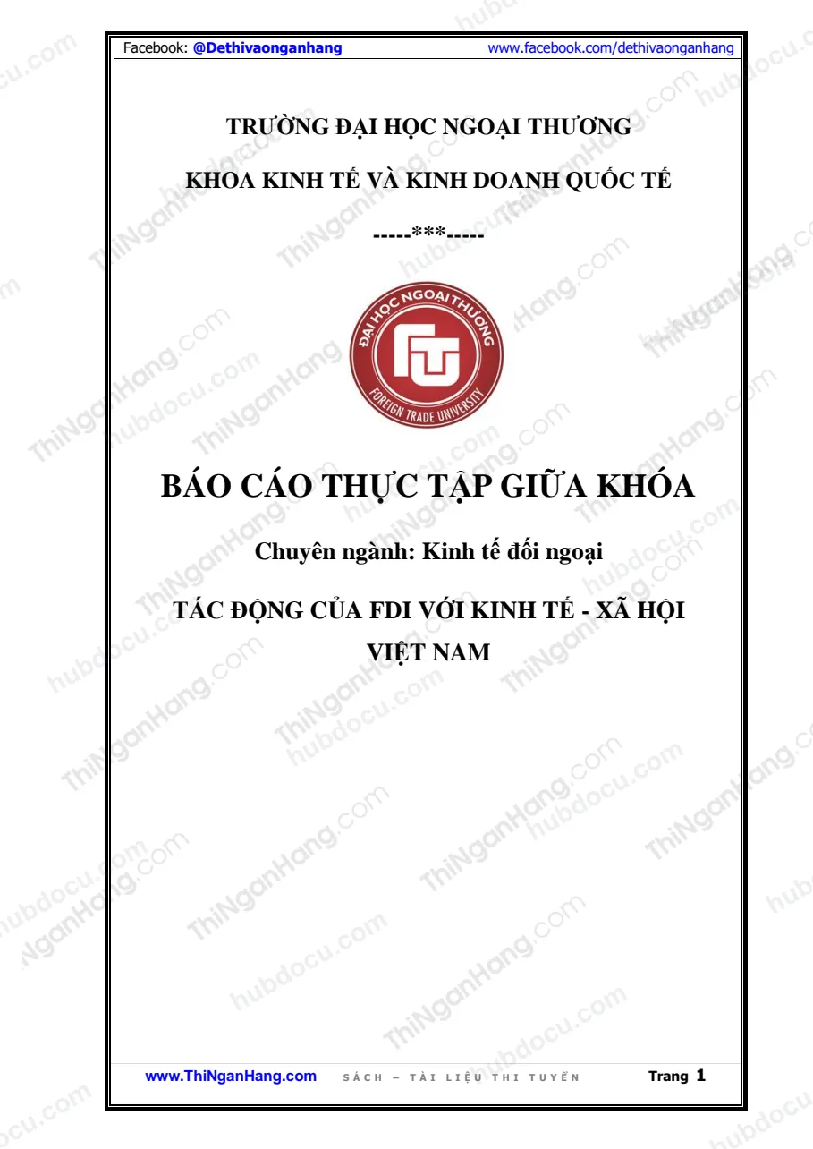 Báo cáo thực tập - Tác động của FDI tới kinh tế xã hội Việt Nam