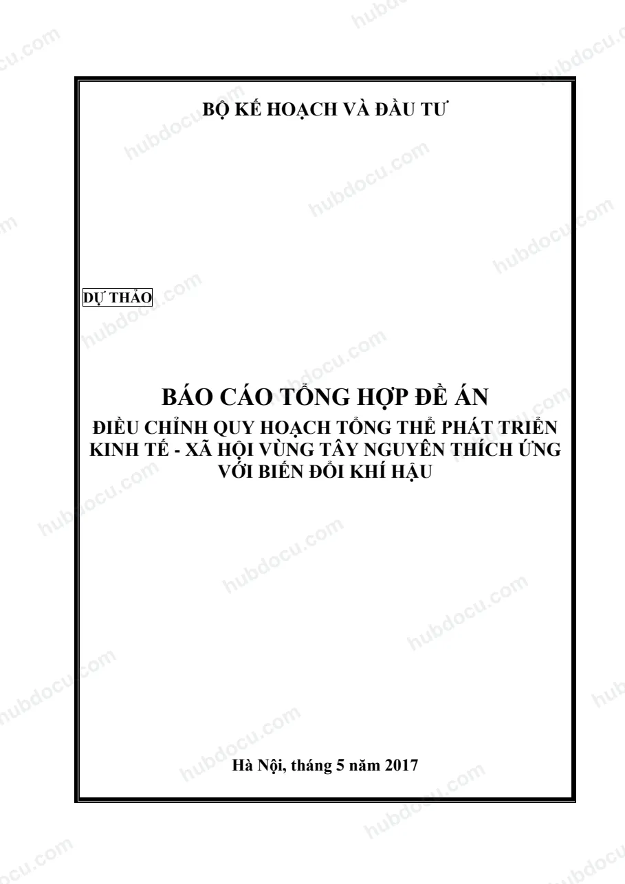 Điều chỉnh quy hoạch tổng thể phát triển KT - XH vùng Tây Nguyên thích ứng với biến đổi khí hậu