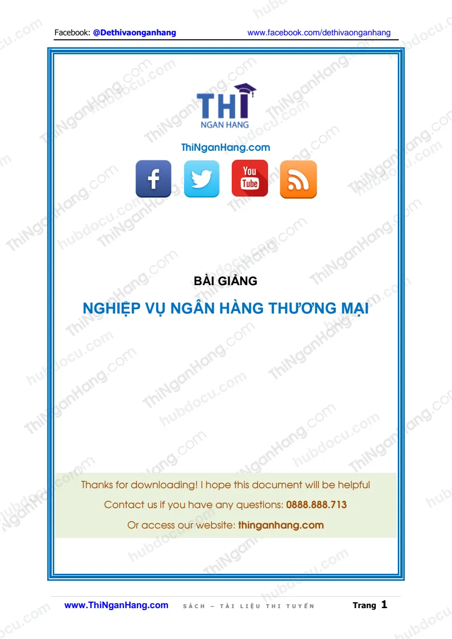 Bài giảng Nghiệp vụ Ngân hàng thương mại (Full 5 Chủ đề)